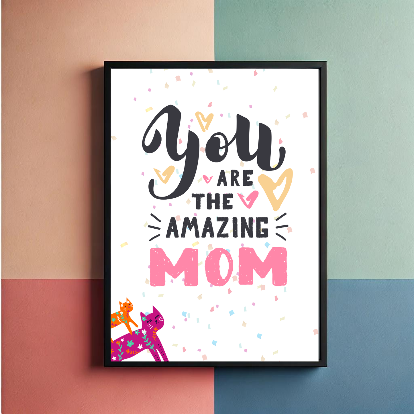 Amazing Mom Wall Art Poster