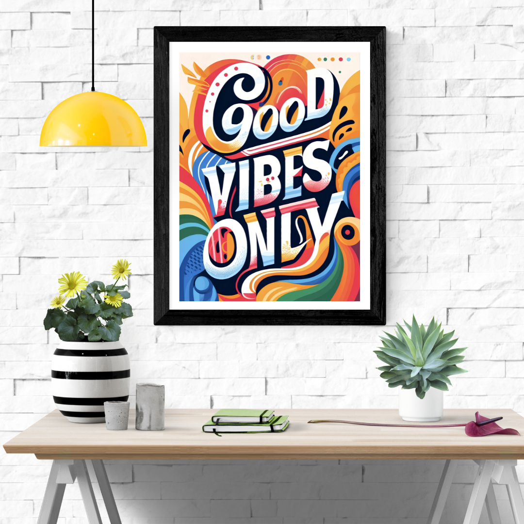 Good Vibes Only Wall Art Poster