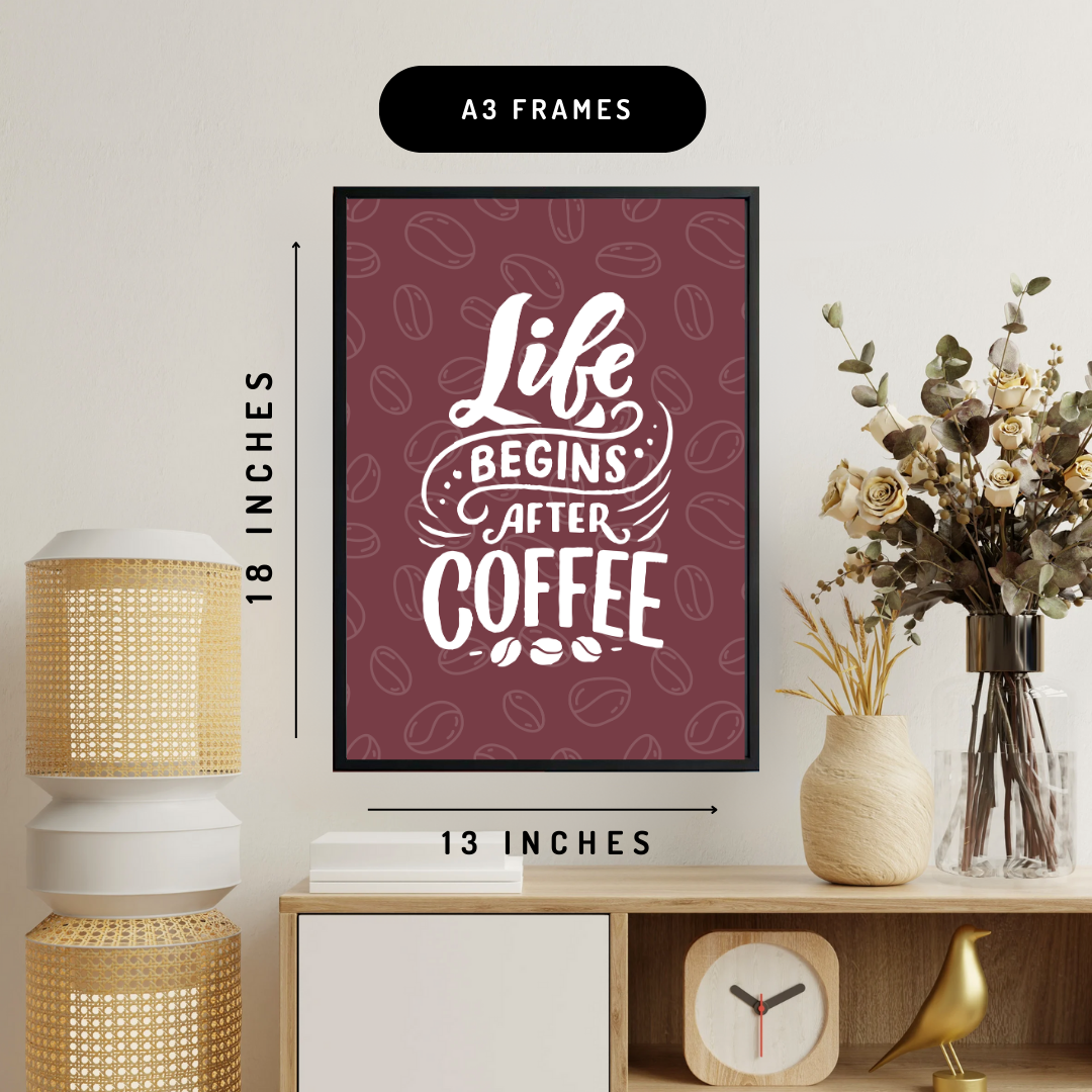Life Begins After Coffee Set of 3 Wall Art Posters