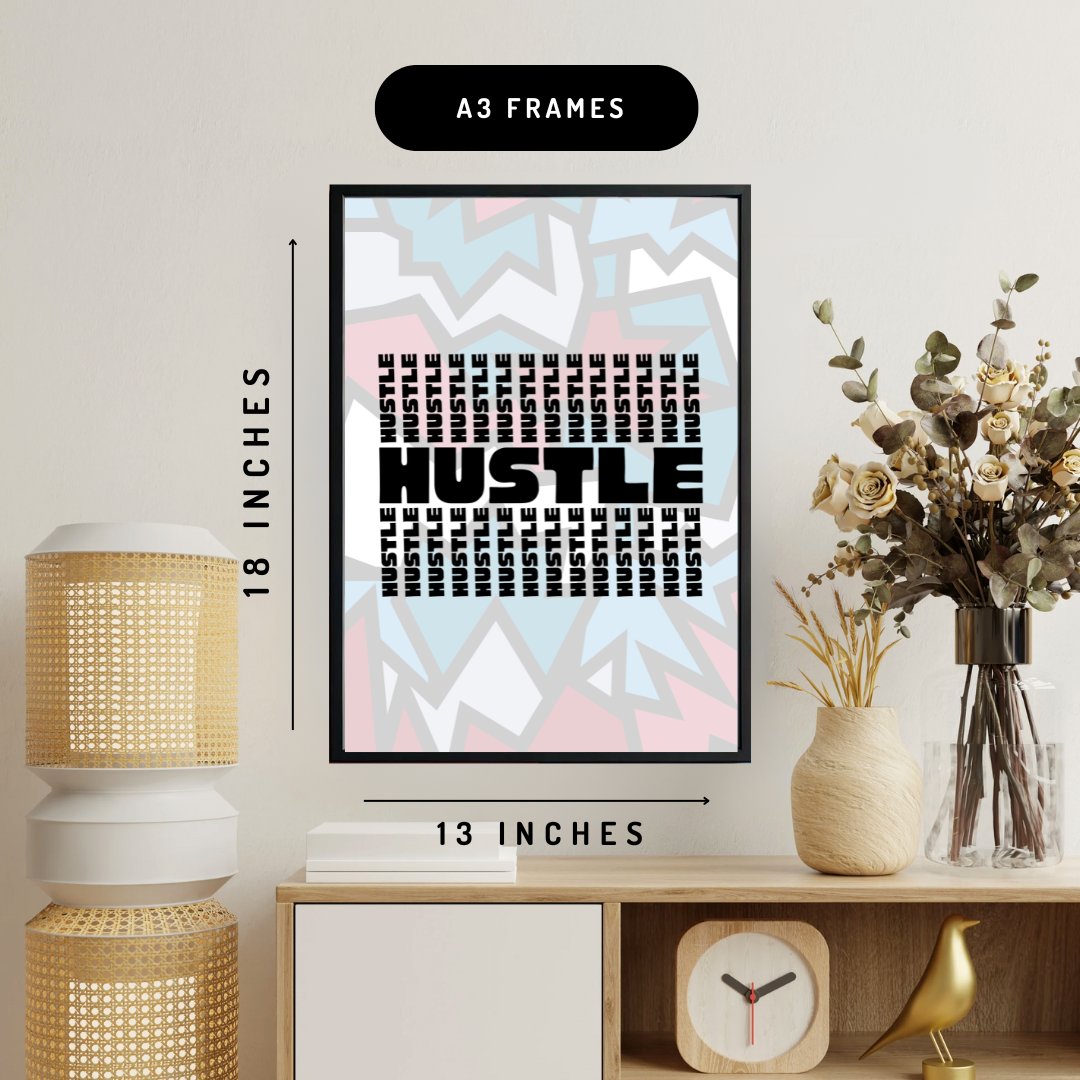 Hustle Wall Art Poster