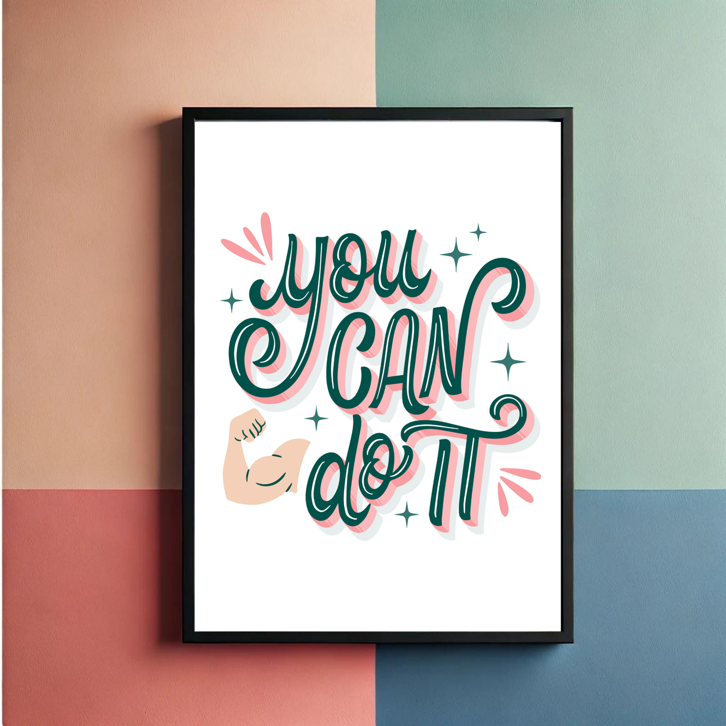 You Can Do It Wall Art Poster