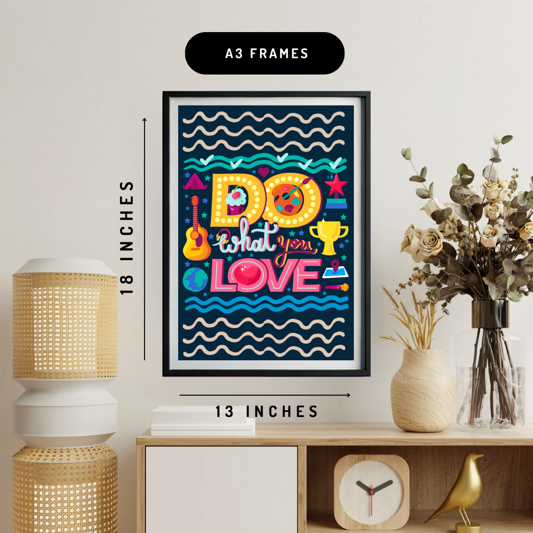 Do What You Love Wall Art Poster