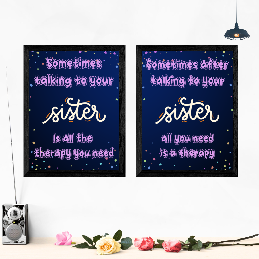 Sister And Therapy Wall Art Posters