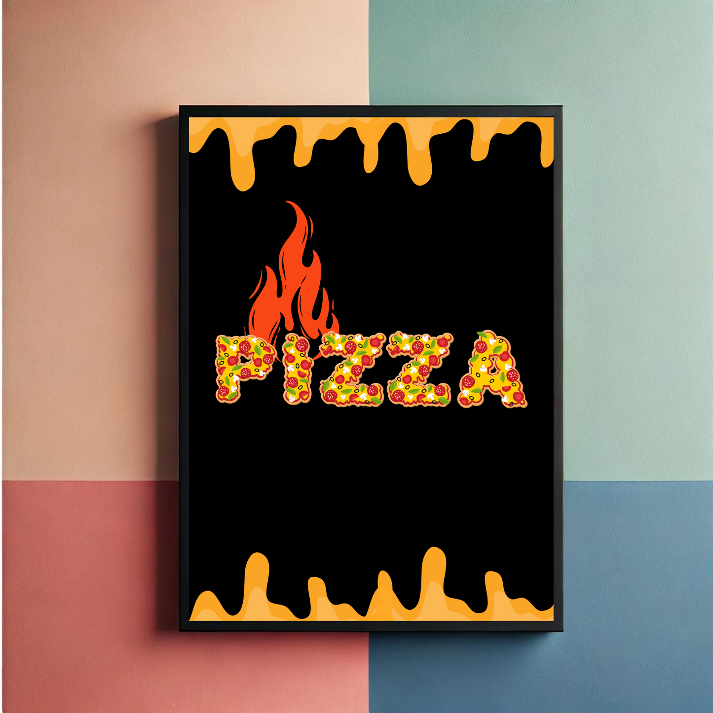 My Pizza My Rules Wall Art Posters