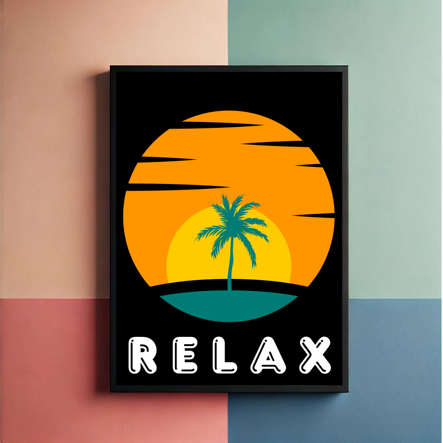 Sit Back And Relax Wall Art Posters