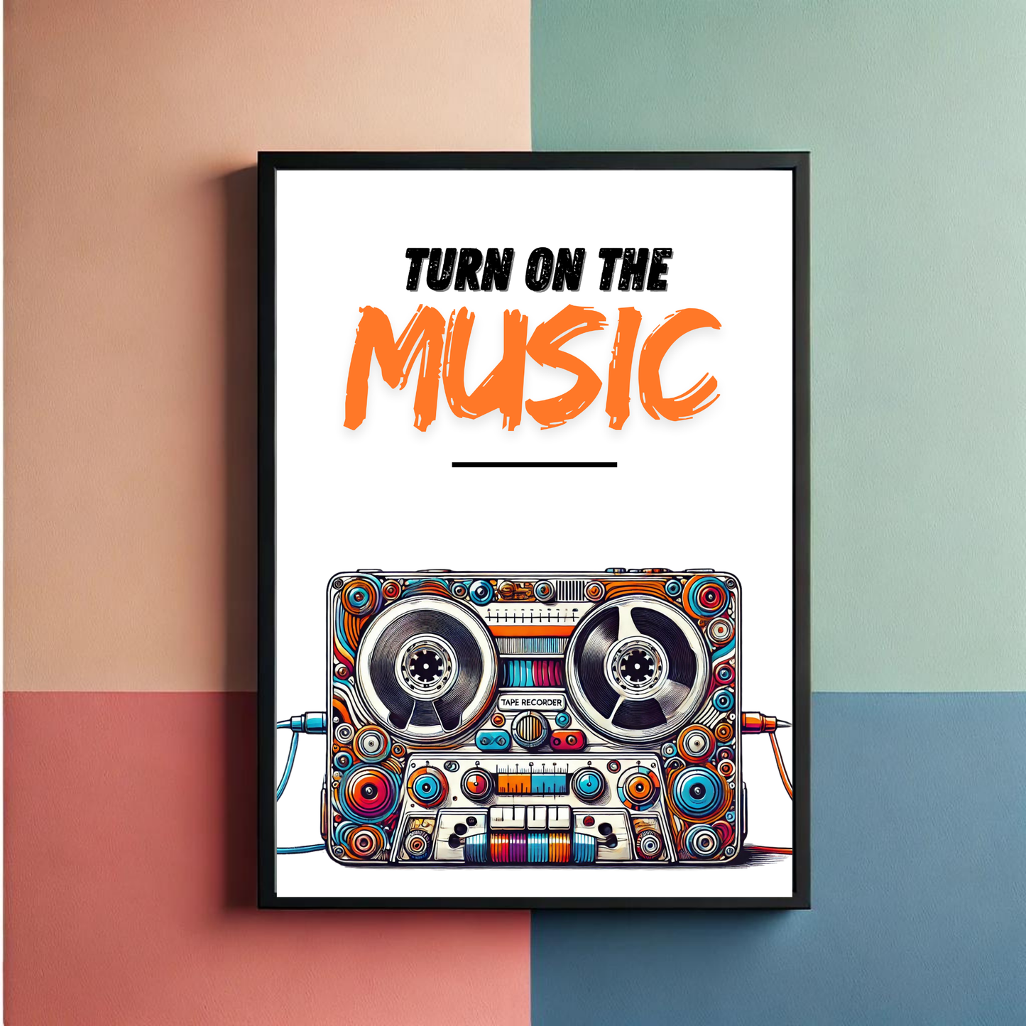 Turn On The Music Wall Art Poster