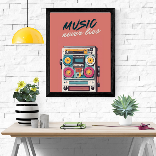 Music Never Lies Wall Art Poster