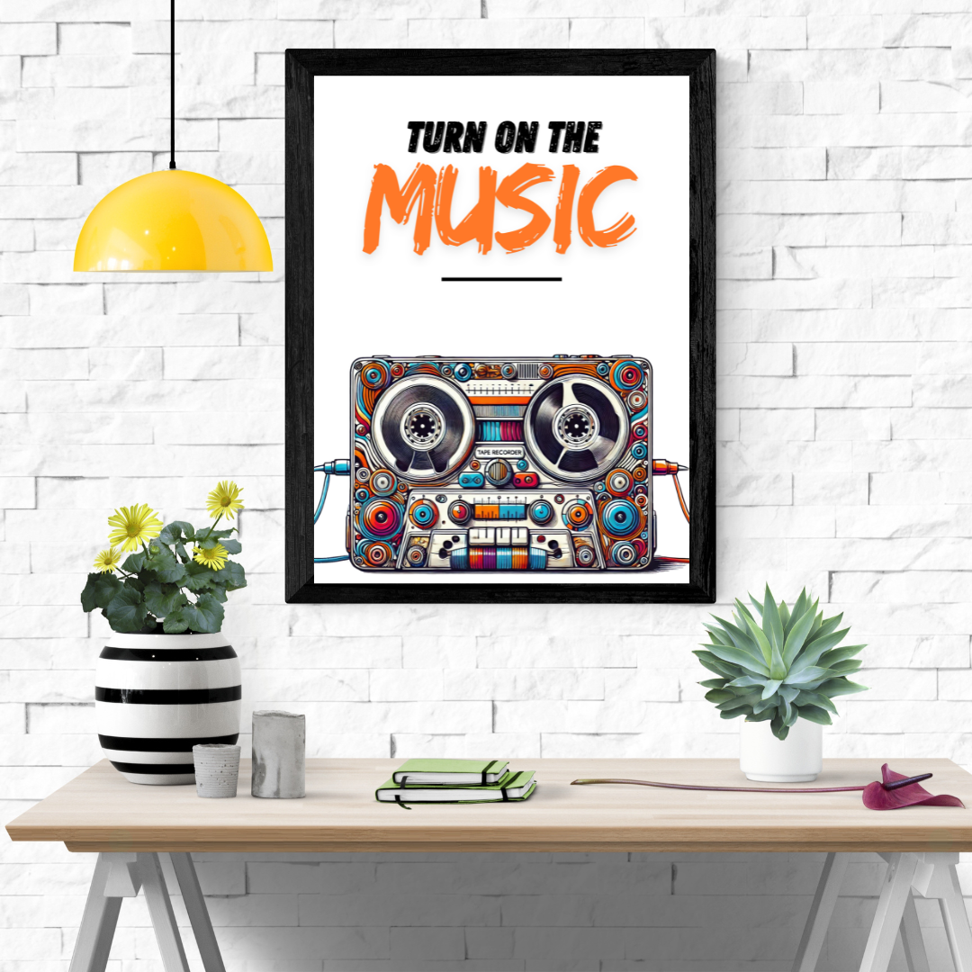 Turn On The Music Wall Art Poster