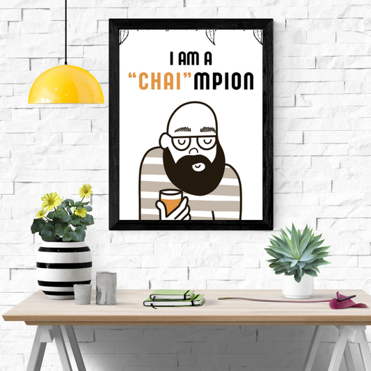 Chai-mpion Wall Art Poster