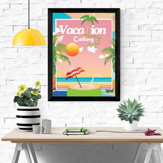 Vacation Calling Wall Art Poster