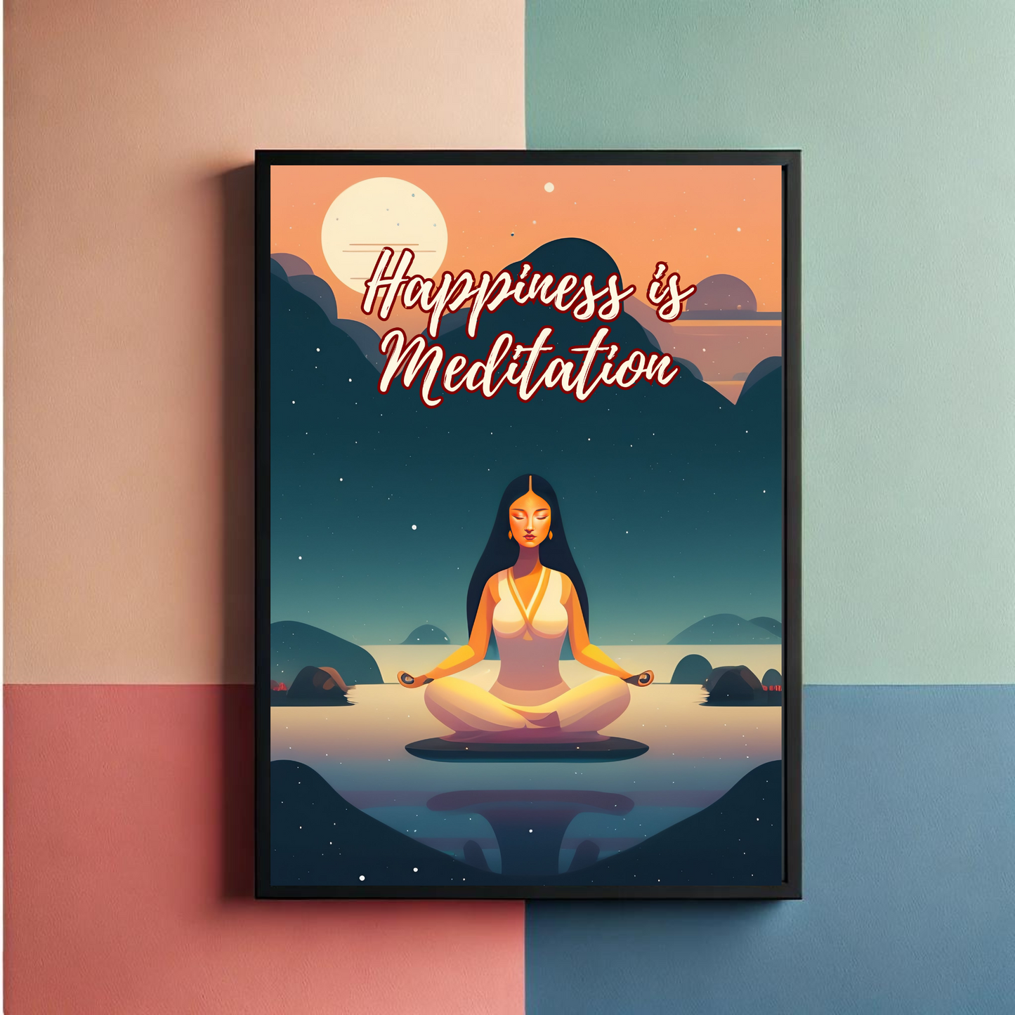 Happiness is Meditation Wall Art Poster