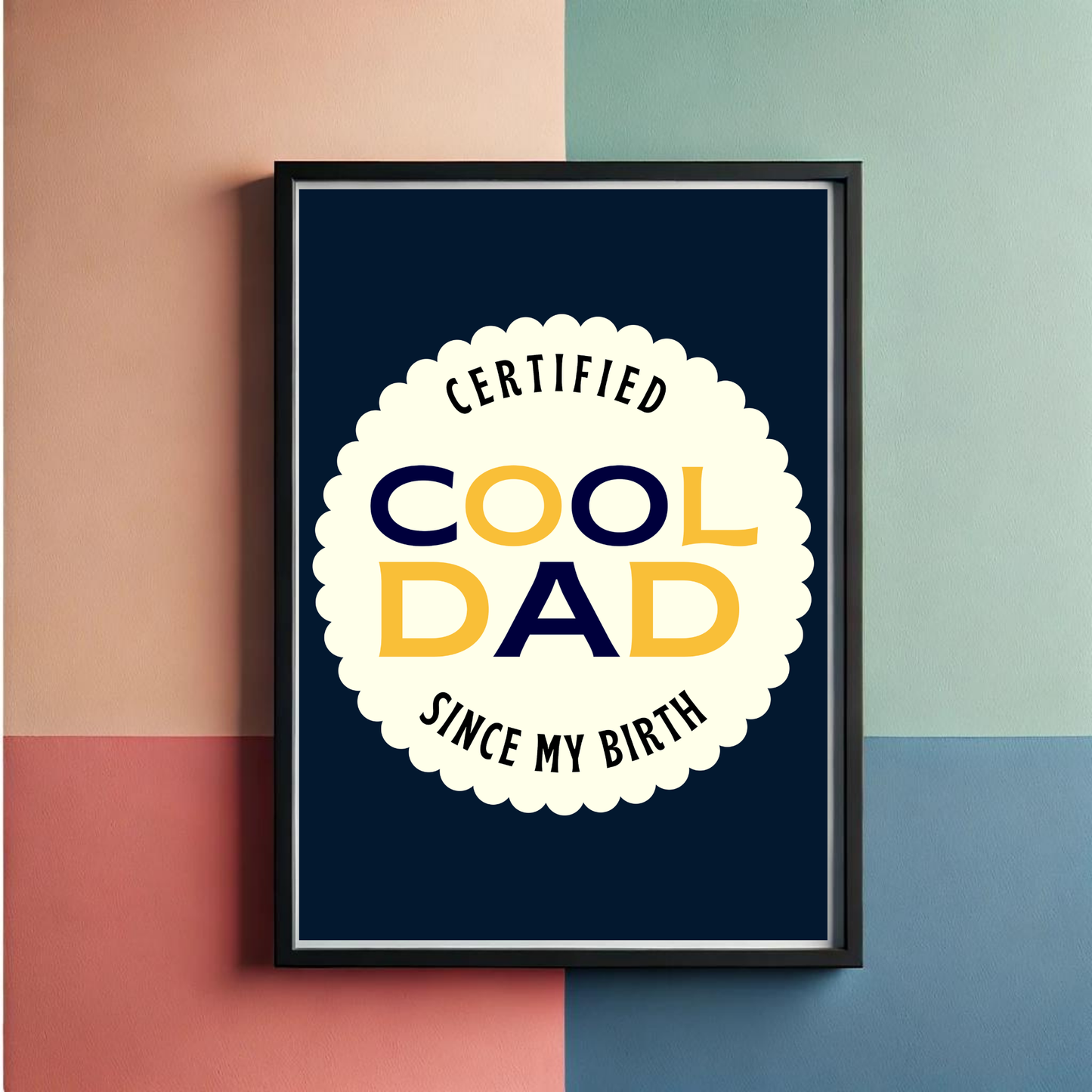 Cool Dad Wall Art Poster