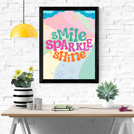 Smile Sparkle Shine Wall Art Poster