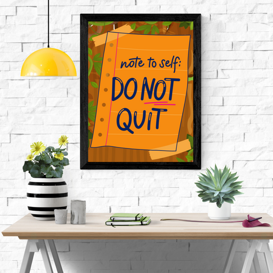 Do Not Quit Wall Art Poster