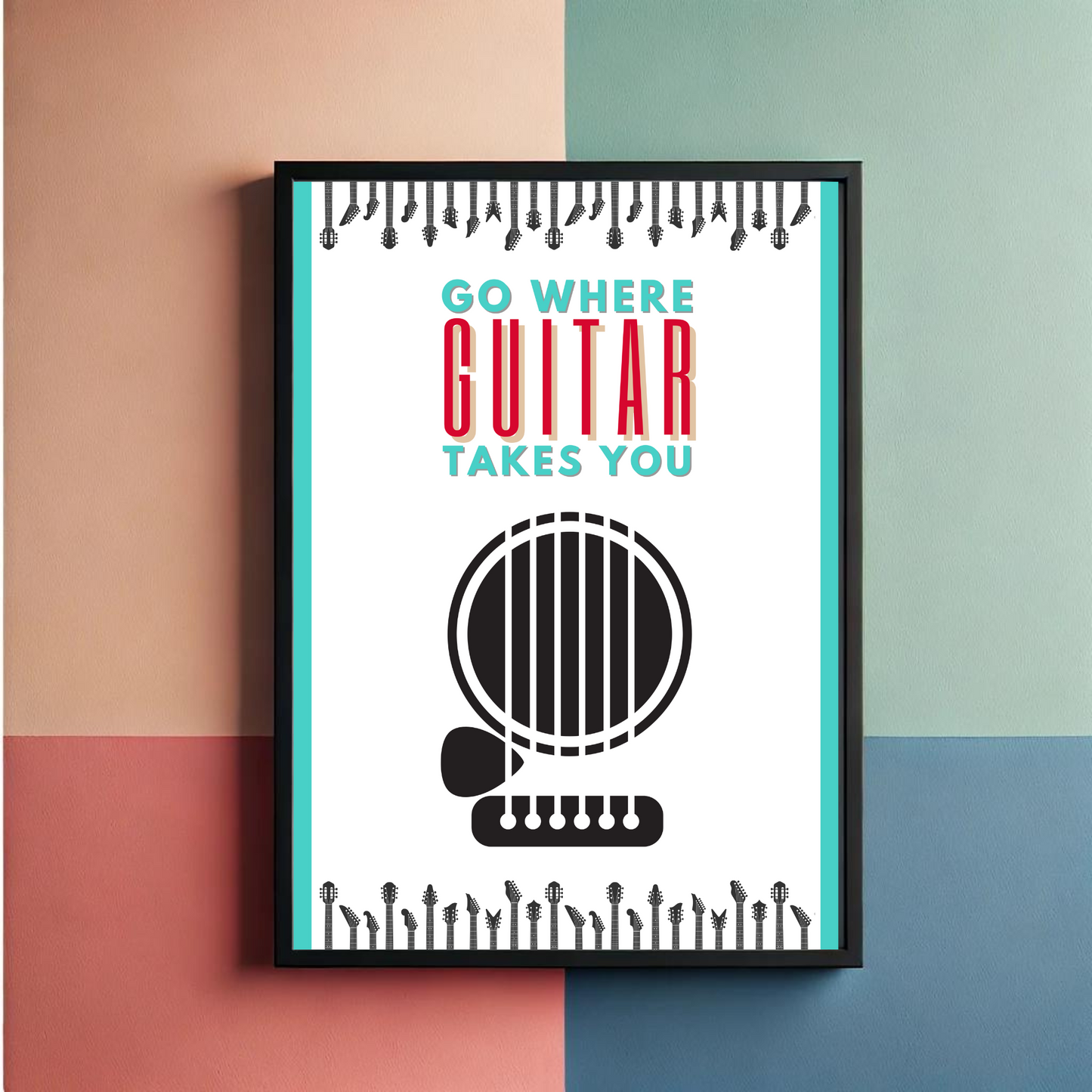 Go With the Guitar Wall Art Poster