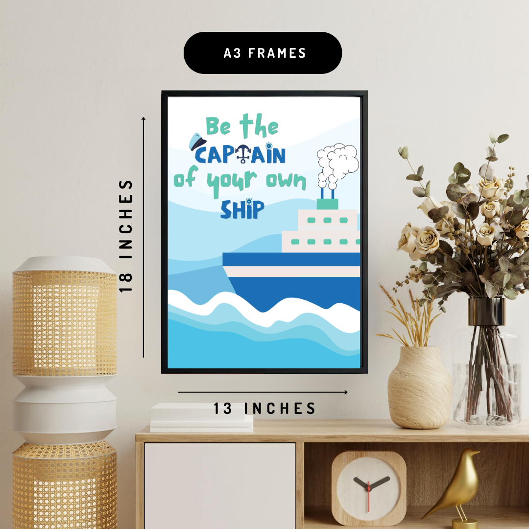 Be Your Own Captain Wall Art Poster