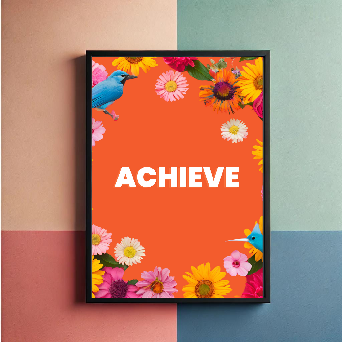 Hope Dream Believe Achieve Wall Art Posters