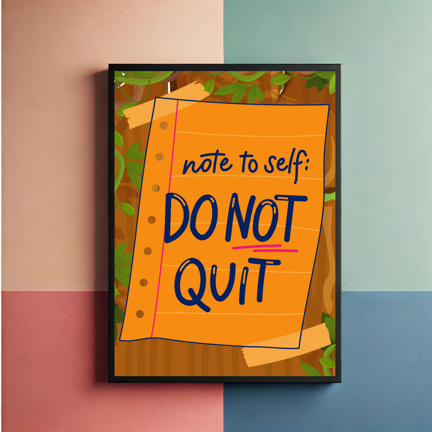 Do Not Quit Wall Art Poster