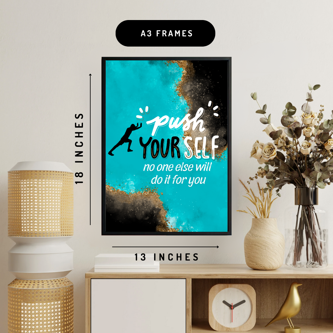 Push Yourself Wall Art Poster
