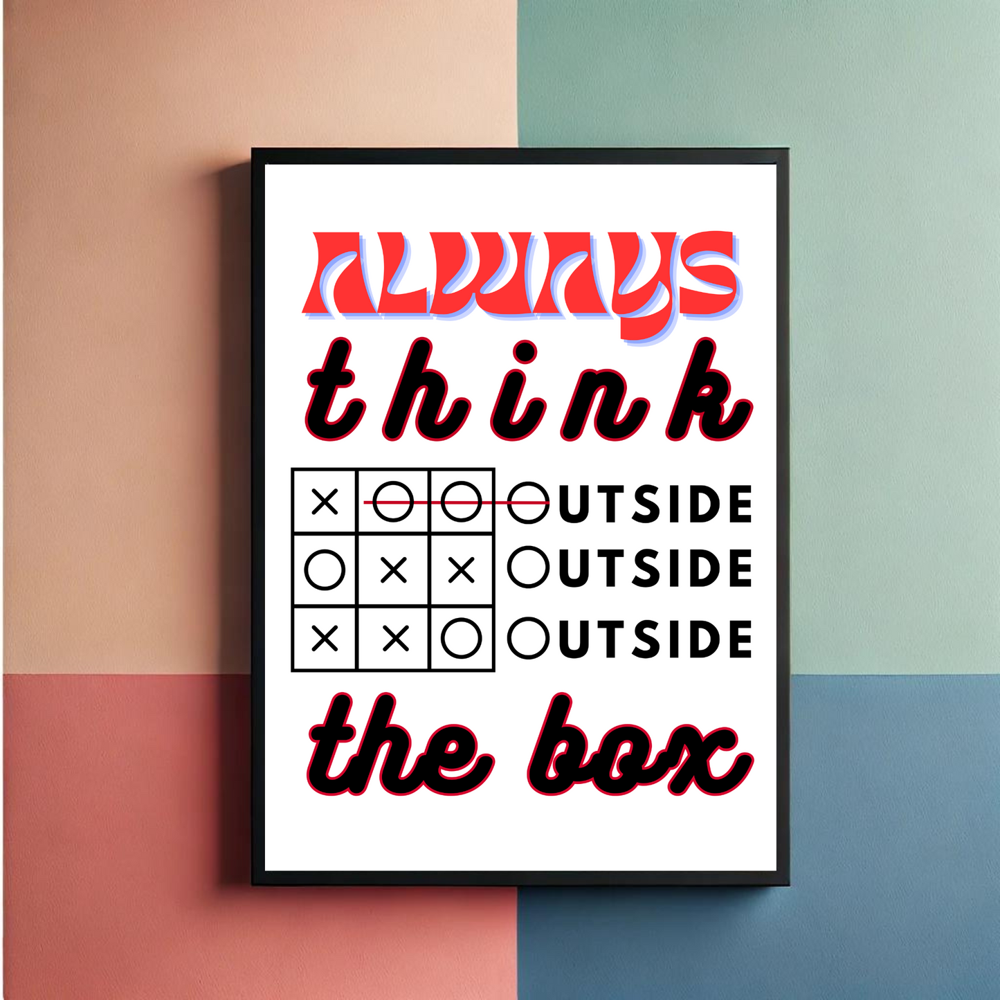 Think Outside The Box Wall Art Poster