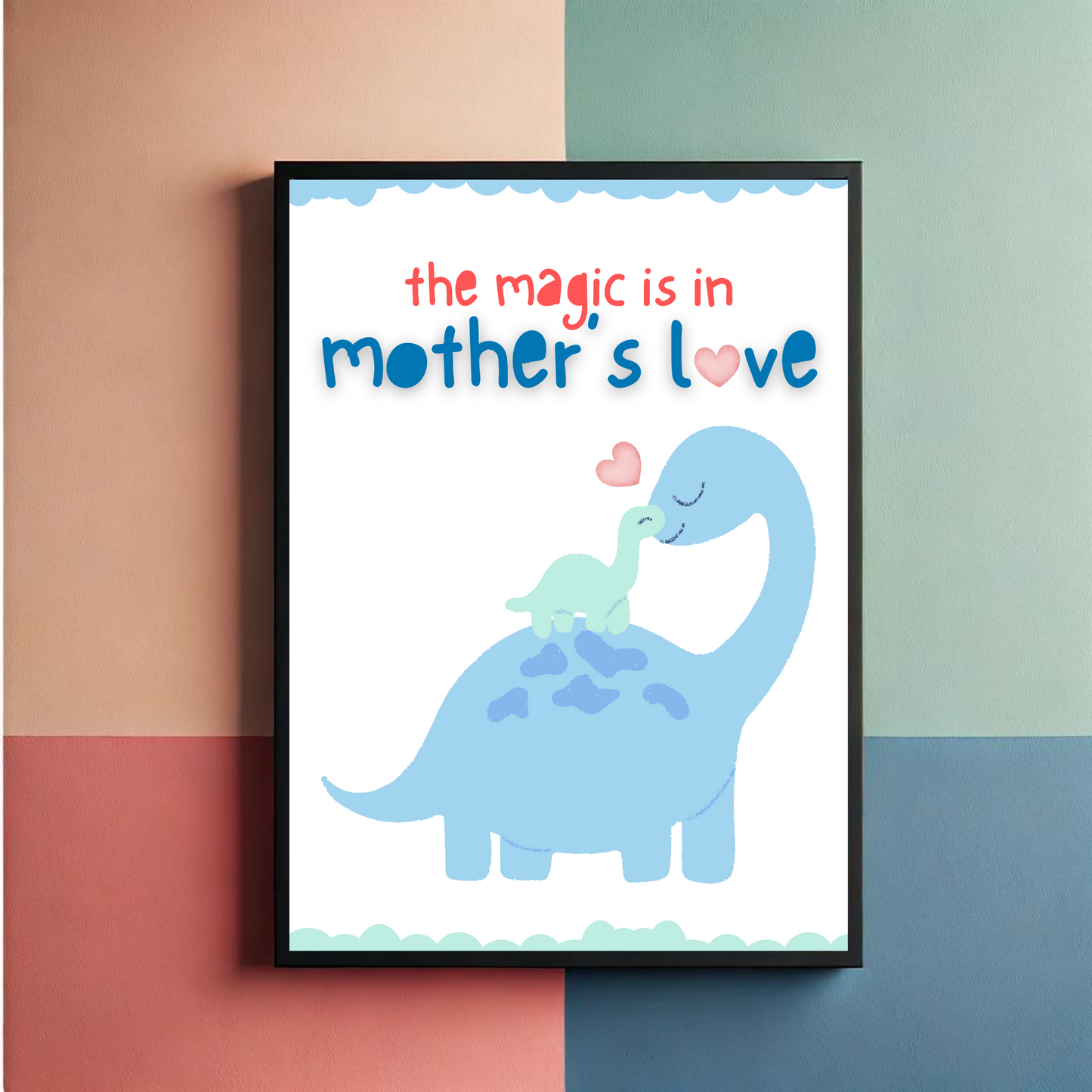 Mother's Magical Love Wall Art Poster
