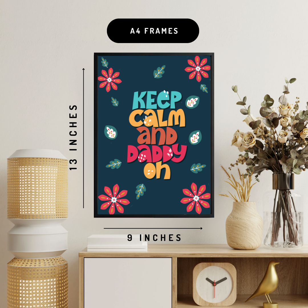 Keep Calm Daddy Wall Art Poster