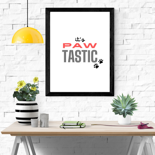 Paw Tastic Wall Art Poster