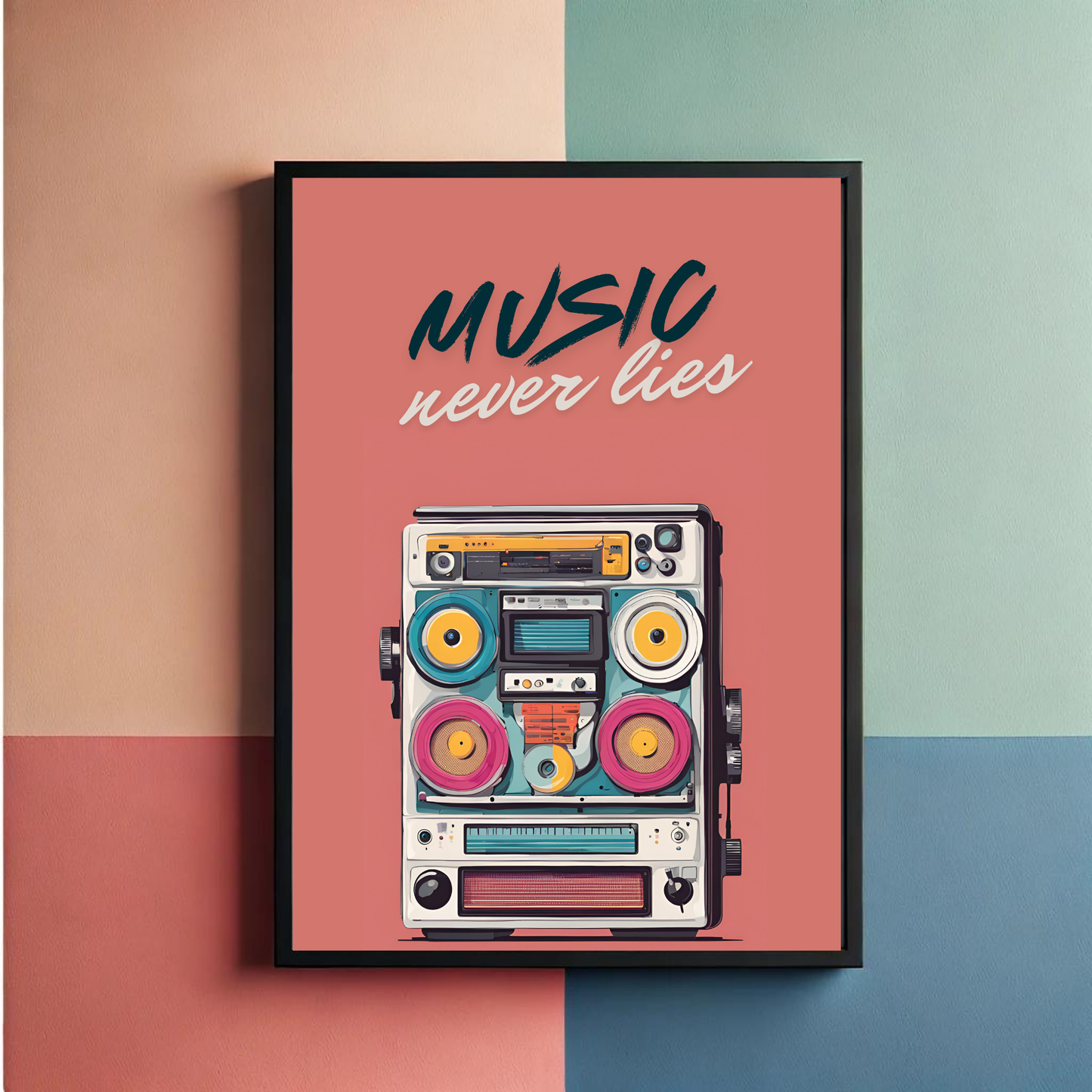 Music Never Lies Wall Art Poster