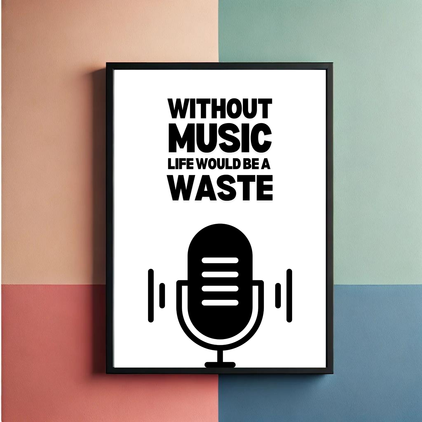 Music In Life Wall Art Poster